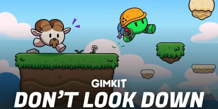 Gimkit Don't Look Down