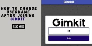 How to Change UserName After Joining Gimkit