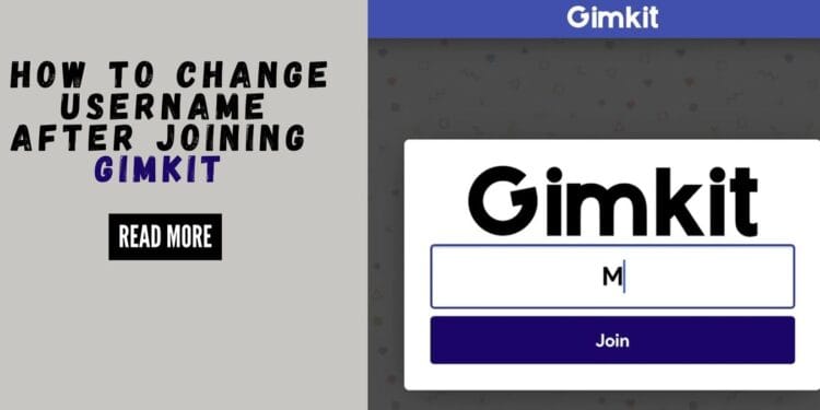 How to Change UserName After Joining Gimkit