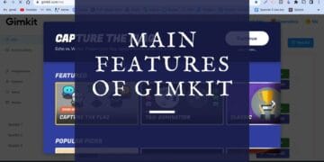 Features Of Gimkit