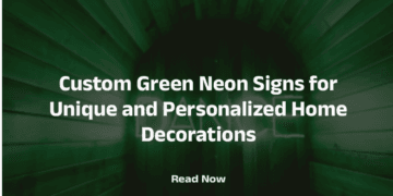 Custom Green Neon Signs for Unique and Personalized Home Decorations